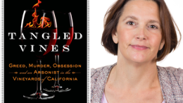 Frances Dinkelspiel 's new book is here and it is all about Wine, greed and murder